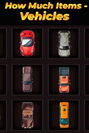 How Much Items - Vehicles