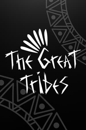 The Great Tribes