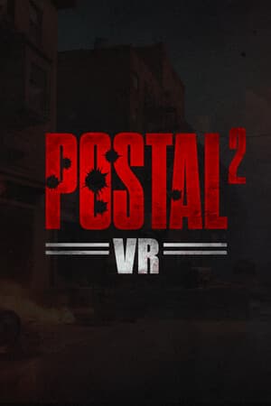POSTAL 2 VR