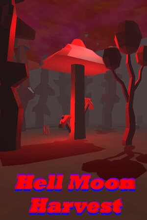 Hell Moon Harvest