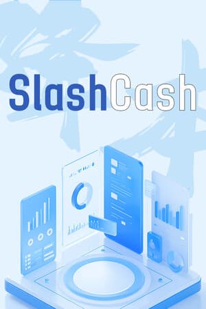 Slash Cash