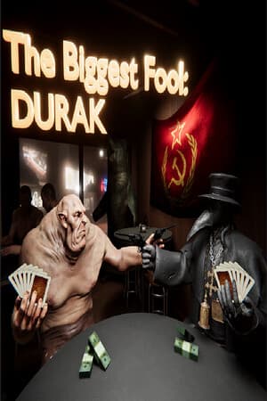 The Biggest Fool: DURAK