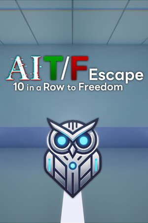 AI T/F Escape: 10 in a Row to Freedom