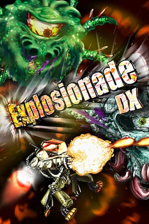 Explosionade DX