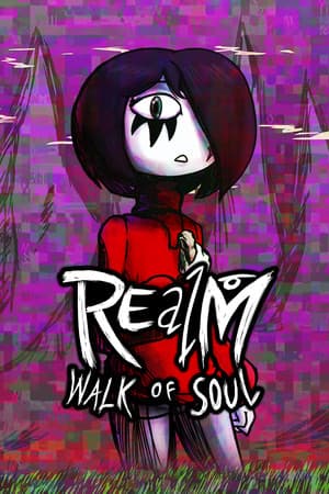 REalM: Walk of Soul