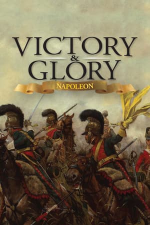 Victory and Glory: Napoleon