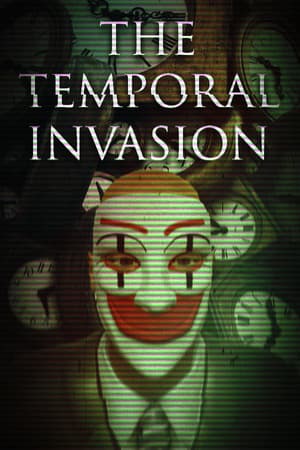 The Temporal Invasion