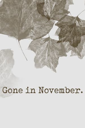 Gone In November