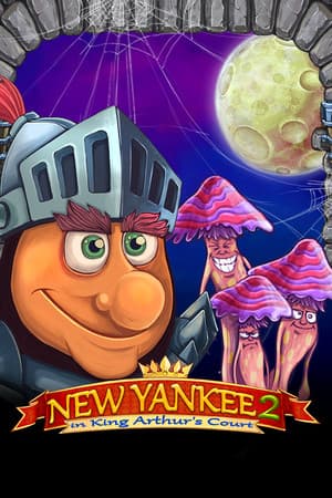 New Yankee in King Arthur's Court 2