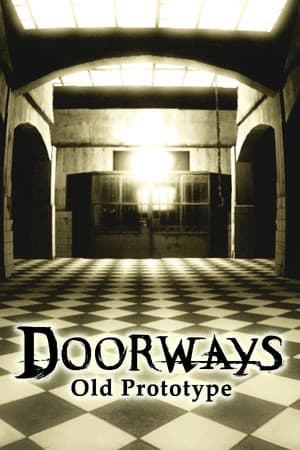 Doorways: Old Prototype