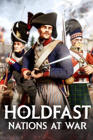 Holdfast: Nations At War
