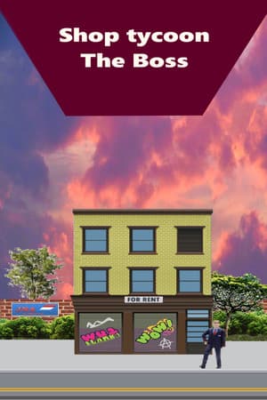 Shop Tycoon The Boss