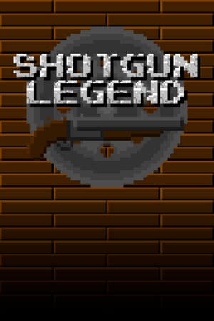 Shotgun Legend