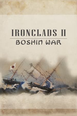 Ironclads 2: Boshin War