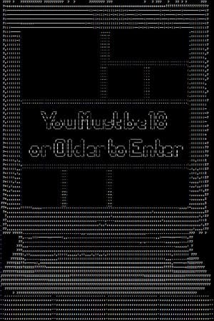 You Must be 18 or Older to Enter