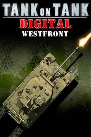 Tank On Tank Digital - West Front