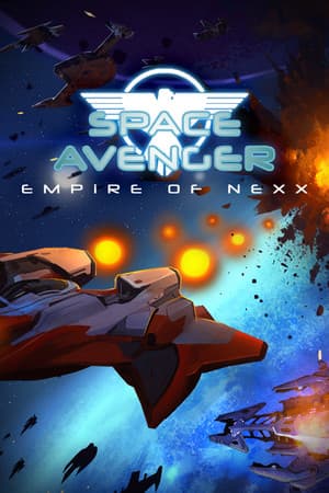 Space Avenger – Empire of Nexx