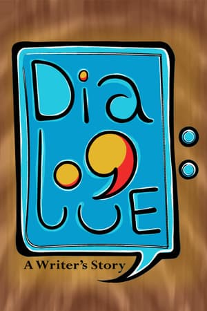 Dialogue: A Writer's Story