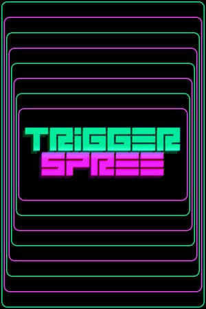 Trigger Spree