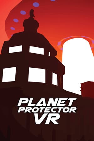 Planet Protector VR