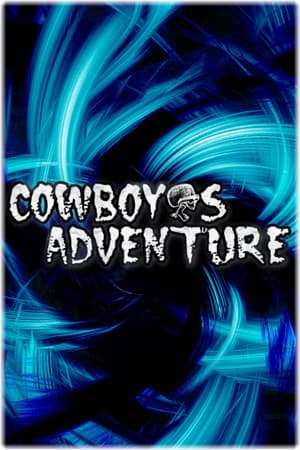 Cowboy's Adventure