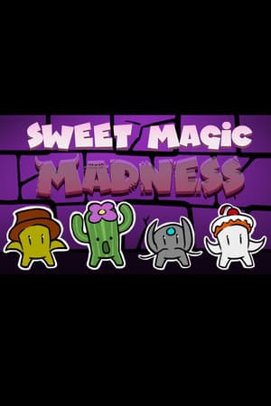 Sweet Magic Madness