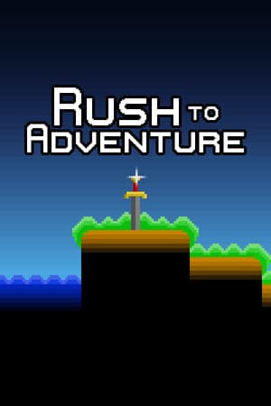 Rush to Adventure