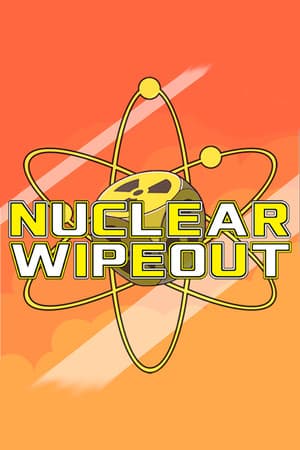 Nuclear Wipeout