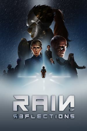 Rain of Reflections: Set Free