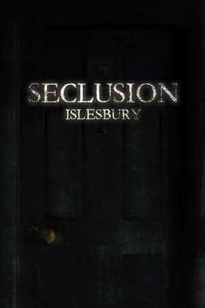 Seclusion: Islesbury