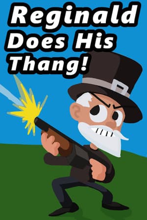 Reginald Does His Thang