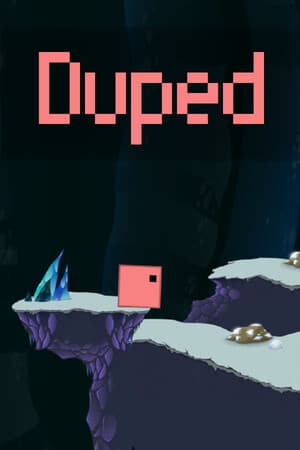 Duped