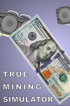 True Mining Simulator