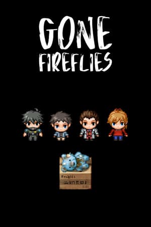 Gone Fireflies