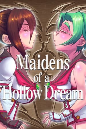 Maidens of a Hollow Dream