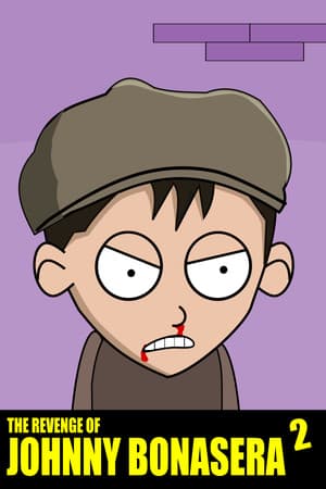 The Revenge of Johnny Bonasera: Episode 2