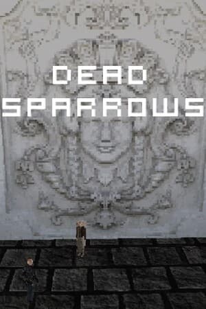 Dead Sparrows