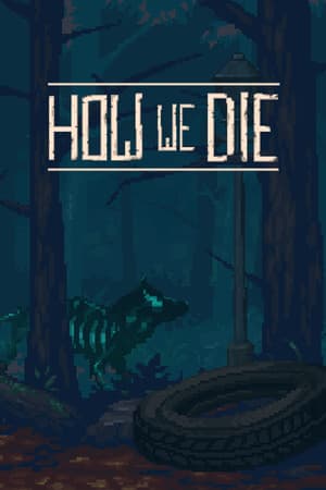 How We Die