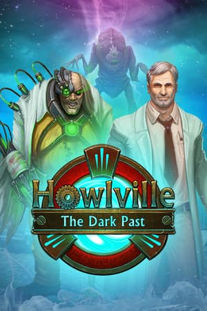 Howlville: The Dark Past