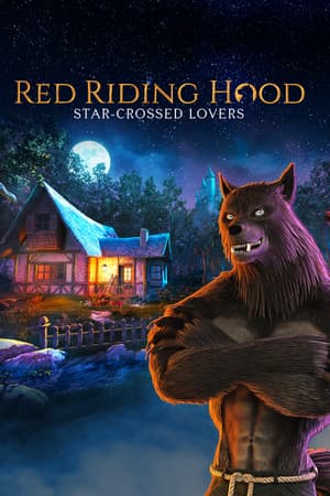 Red Riding Hood - Star Crossed Lovers