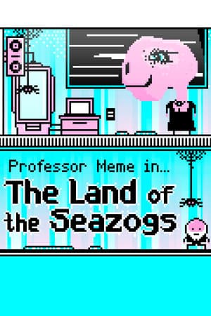 The Land of the Seazogs