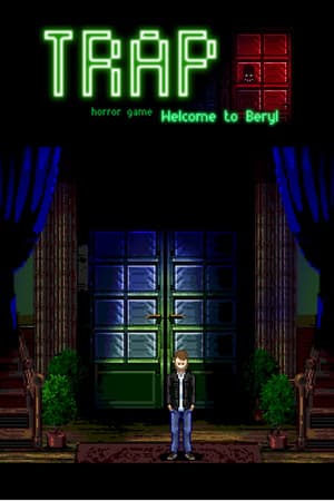 Trap welcome to Beryl Part 1