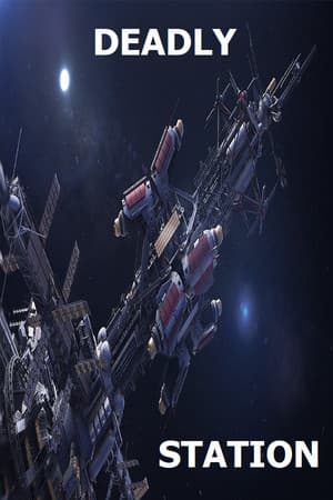Deadly Station