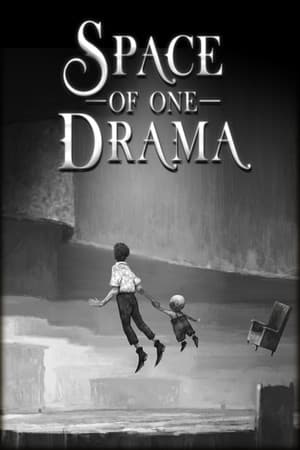 Space of one Drama