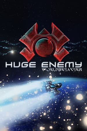 Huge Enemy - Worldbreakers