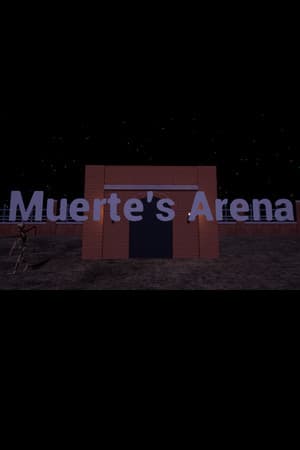 Muerte's Arena