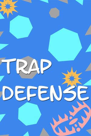 Trap Defense