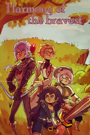 Harmony of the bravest