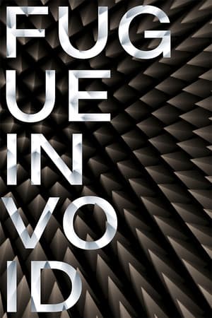 Fugue in Void