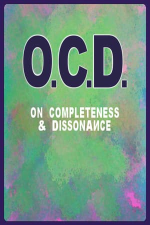 O.C.D. - On Completeness & Dissonance